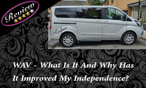 WAV what is it and how has it improved my independence